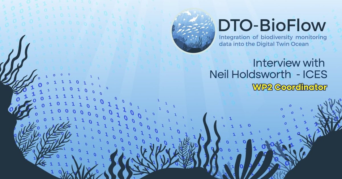 Embedded thumbnail for DTO-BioFlow - WP2 - Interview with the coordinator Neil Holdsworth, ICES